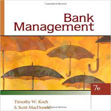 Test Bank For Bank Management 7th Edition Koch MacDonald