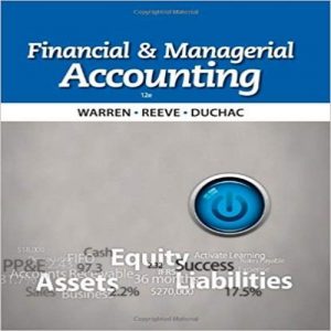 Test Bank for Financial and Managerial Accounting 12th Edition Warren Reeve Duchac