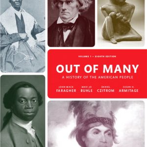 Test Bank for Out of Many Volume 1 8th Edition By John Mack Faragher