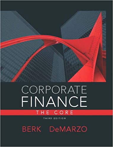 Test Bank For Corporate Finance The Core 3rd Edition Berk DeMarzo
