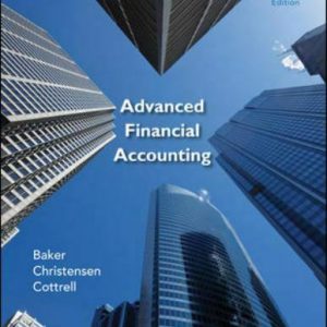 Test Bank for Advanced Financial Accounting 9th Edition Baker Christensen Cottrell