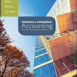 Test Bank for Financial and Managerial Accounting The Basis for Business Decisions 17th Edition Williams Haka Bettner Carcello