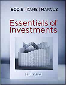 Solution Manual for Essentials of Investments 9th Edition Bodie Kane Marcus