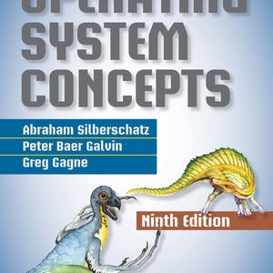 Test Bank For Operating System Concepts 9th Edition by Abraham Silberschatz Peter B. Galvin Greg Gagne