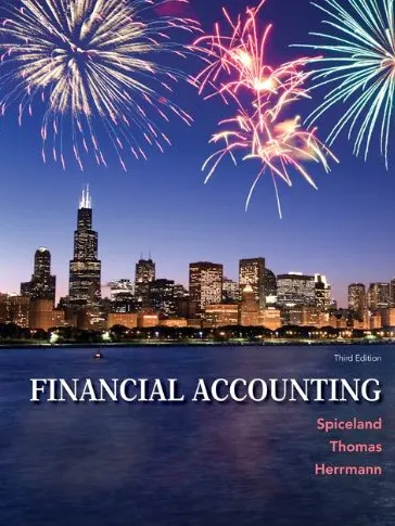 Test Bank for Financial Accounting 3rd Edition Spiceland Thomas Herrmann