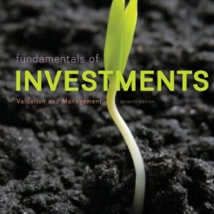 Test Bank for Fundamentals of Investments Valuation and Management 7th Edition Jordan Miller Dolvin