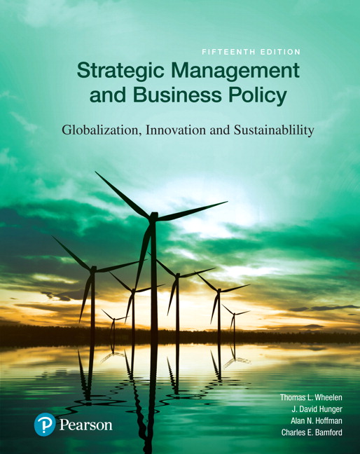 Test Bank for Strategic Management and Business Policy Globalization Innovation and Sustainablility 14 eidtion