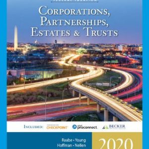 Solution Manual for South Western Federal Taxation 2020 Corporations Partnerships Estates and Trusts 43rd Edition William A. Raabe James C. Young William H. Hoffman Jr. Annette Nellen David M. Maloney