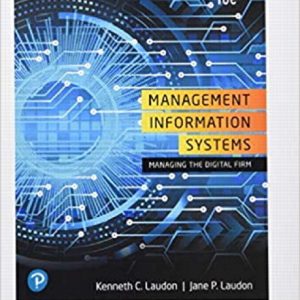 Test Bank for Management Information Systems Managing the Digital Firm 16th edition by Kenneth C. Laudon Jane P. Laudon