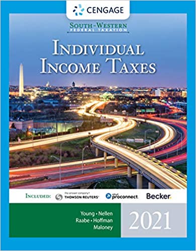 Test Bank for South Western Federal Taxation 2021 Individual Income Taxes 44th Edition James C. Young Annette Nellen William H. Hoffman Jr. William A. Raabe David M. Maloney