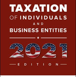 Test Bank for McGraw Hills Taxation of Individuals and Business Entities 2021 12th Edition By Brian Spilker Benjamin Ayers John Robinson and Edmund Outslay