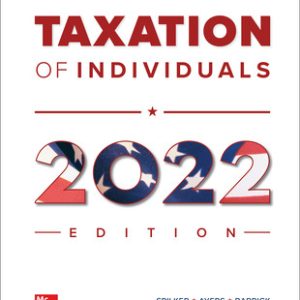 Solution Manual for McGraw Hills Taxation of Individuals 2022 13th Edition