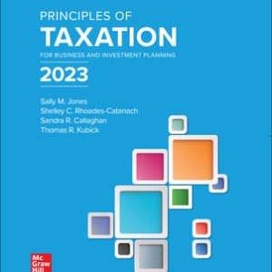 solution manual for principles of taxation for business and investment planning 2023 26th edition