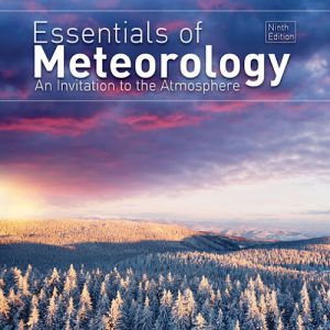 Solution Manual for Essentials of Meteorology Invitation to the Atmosphere 9th Edition