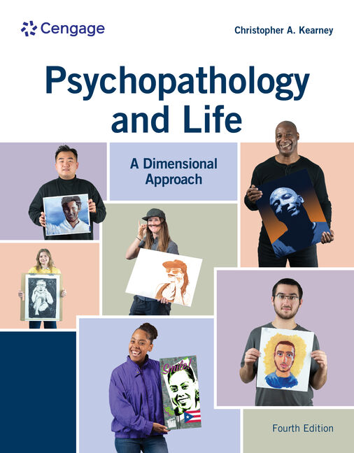 Test Bank for Psychopathology and Life A Dimensional Approach 4th Edition By Chris Kearney