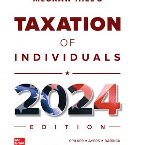 Solutions Manual for McGraw Hill’s Taxation of Individuals 2024 Edition 15th Edition