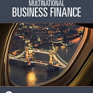 Solution Manual for Multinational Business Finance 16th edition by David K. Eiteman