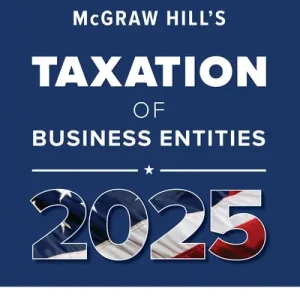 Solution Manual For McGraw Hill's Taxation of Business Entities 2025 Evergreen Release