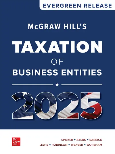 Test Bank For McGraw Hills Taxation of Business Entities 2025 Evergreen Release