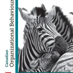 Test Bank for Canadian Organizational Behaviour 12th Edition by Steven McShane