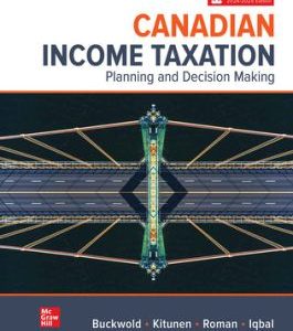 Solution Manual for Canadian Income Taxation 20242025 27th Edition