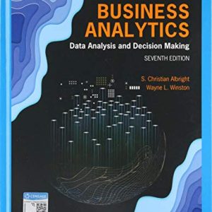 solution manual Business Analytics Data Analysis Decision Making 7th edition