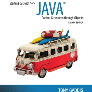 Test Bank For Starting Out With Java Control Structures through Objects 8th edition